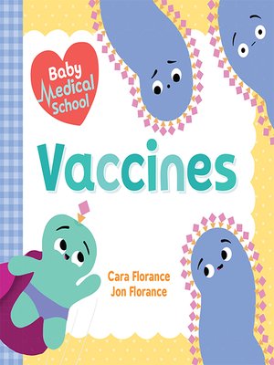 cover image of Baby Medical School: Vaccines